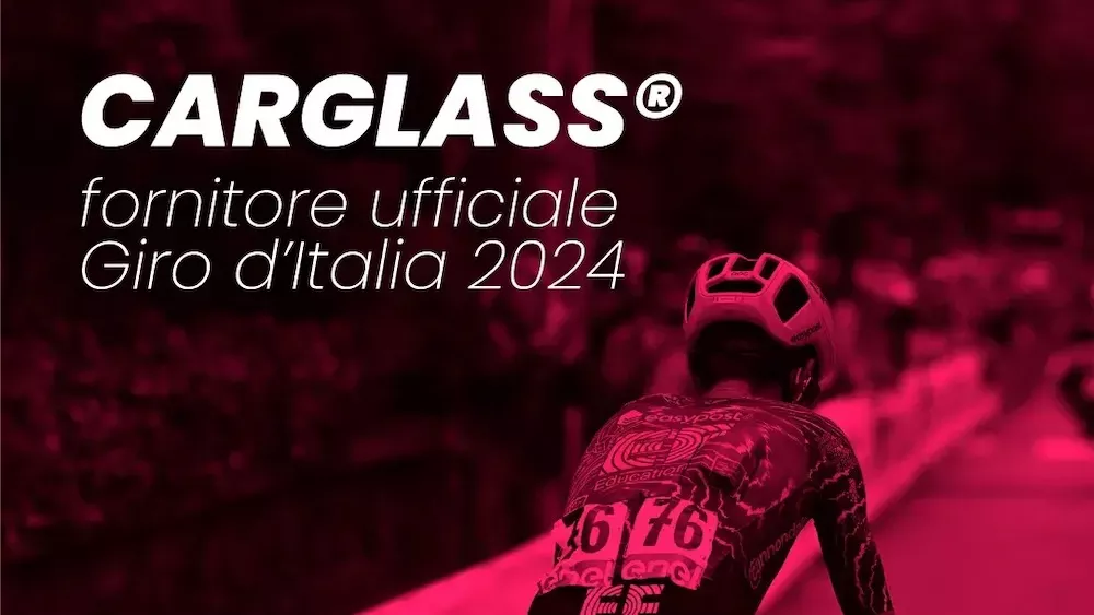Carglass® Fornitore Ufficiale del Giro d’Italia 2024